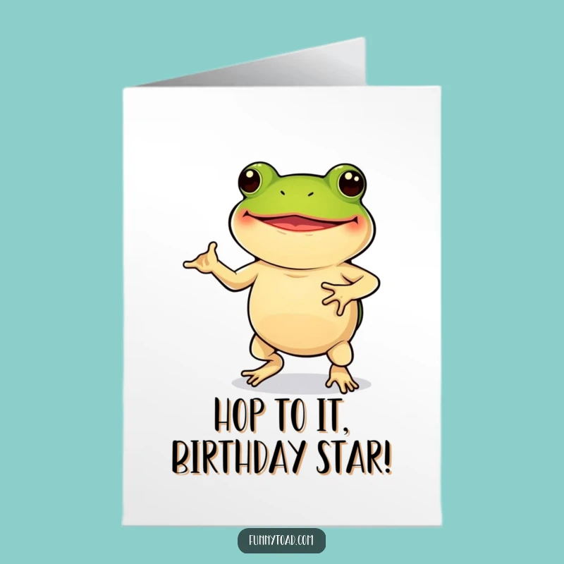 Free Printable Funny Birthday Card: Grinning Toad Dancing, Hilarious DIY Downloadable Gift